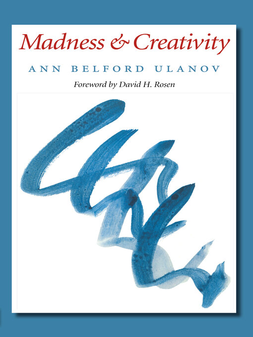 Title details for Madness and Creativity by Ann Belford Ulanov - Available